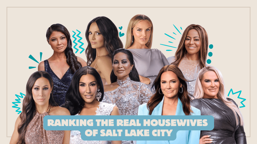 Ranking the Real Housewives of Salt Lake City