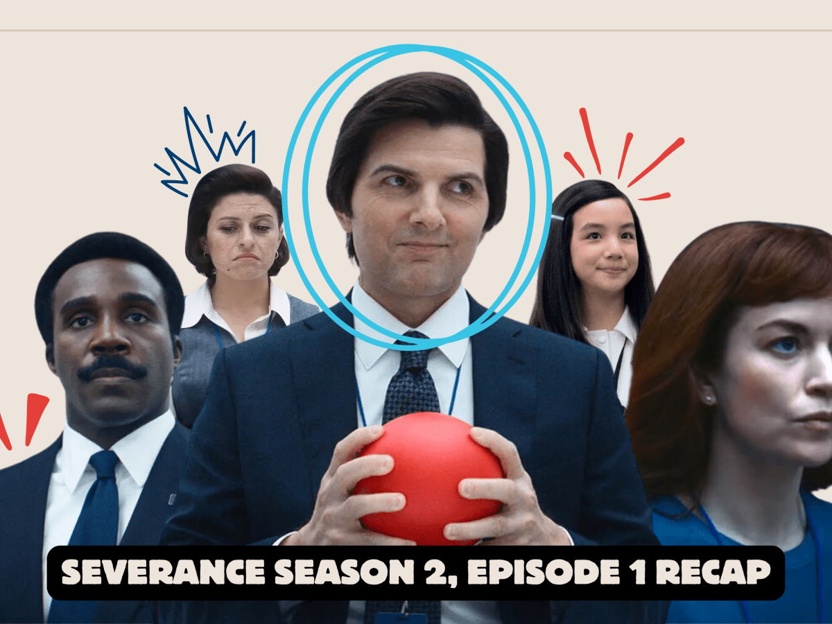 Severance Season 2 Premiere&nbsp;Recap